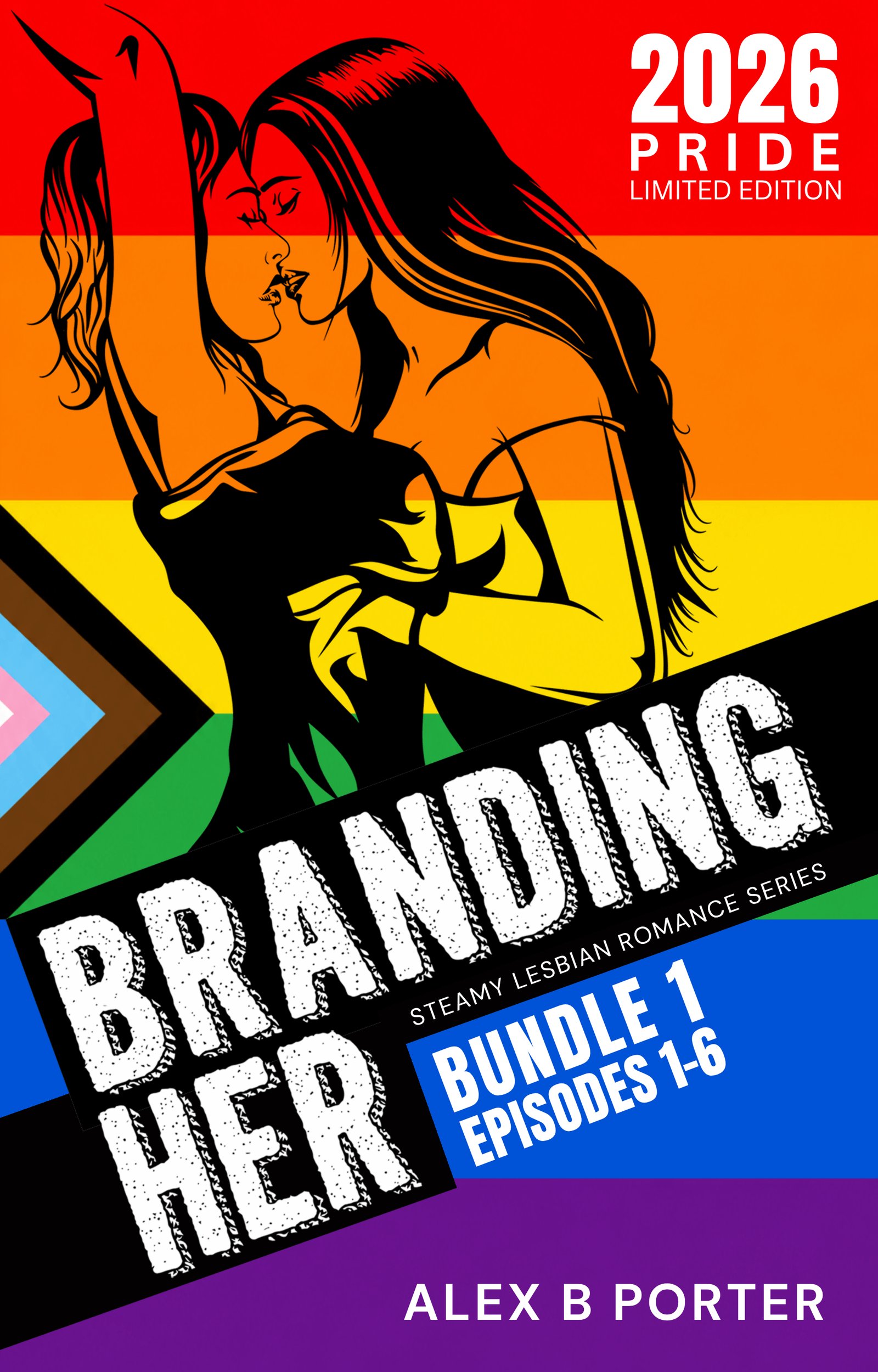 Branding Her: Bundle 1 — 2026 Pride Limited Edition cover